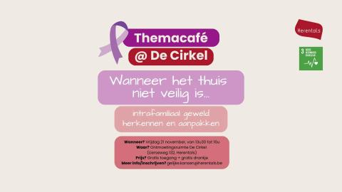 ThemaCafé : Wanneer het thuis niet veilig is © gelijke kansen