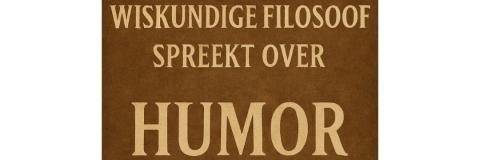 Lezing: "Humor", door Jean Paul Van Bendegem © davidsfondsevenementen