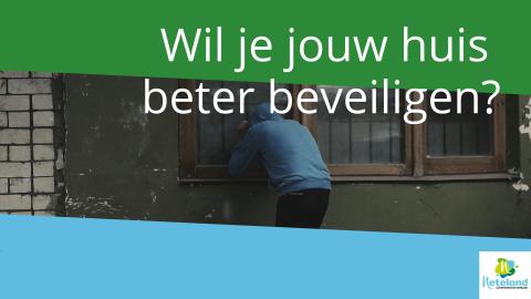 Wil je jouw huis beter beveiligen? © Neteland