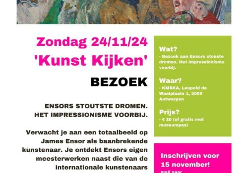 Kunst Kijken: Bezoek aan James Ensor Tentoonstelling