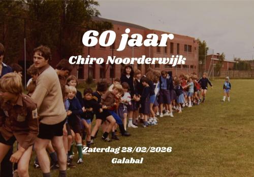 Galabal 60j Chiro NDW © Chiro Noorderwijk