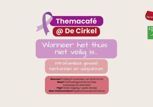 ThemaCafé : Wanneer het thuis niet veilig is © gelijke kansen