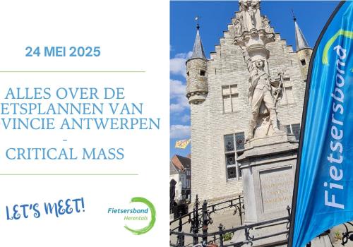 Uiteenzetting Fietsplannen Provincie Antwerpen en Critical Mass Fietstocht © Fietsersbond Herentals
