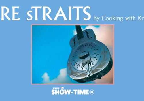 Dire Straits By Cooking with Knopfler © Dire Straits